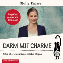 Hörbuch Hamburg Darm mit Charme: Alles über ein unterschätztes Organ: 6 CDs | Der Nr. 1 Sachbuch-Bestseller über unser Immunsystem: Ein Muss für uns alle