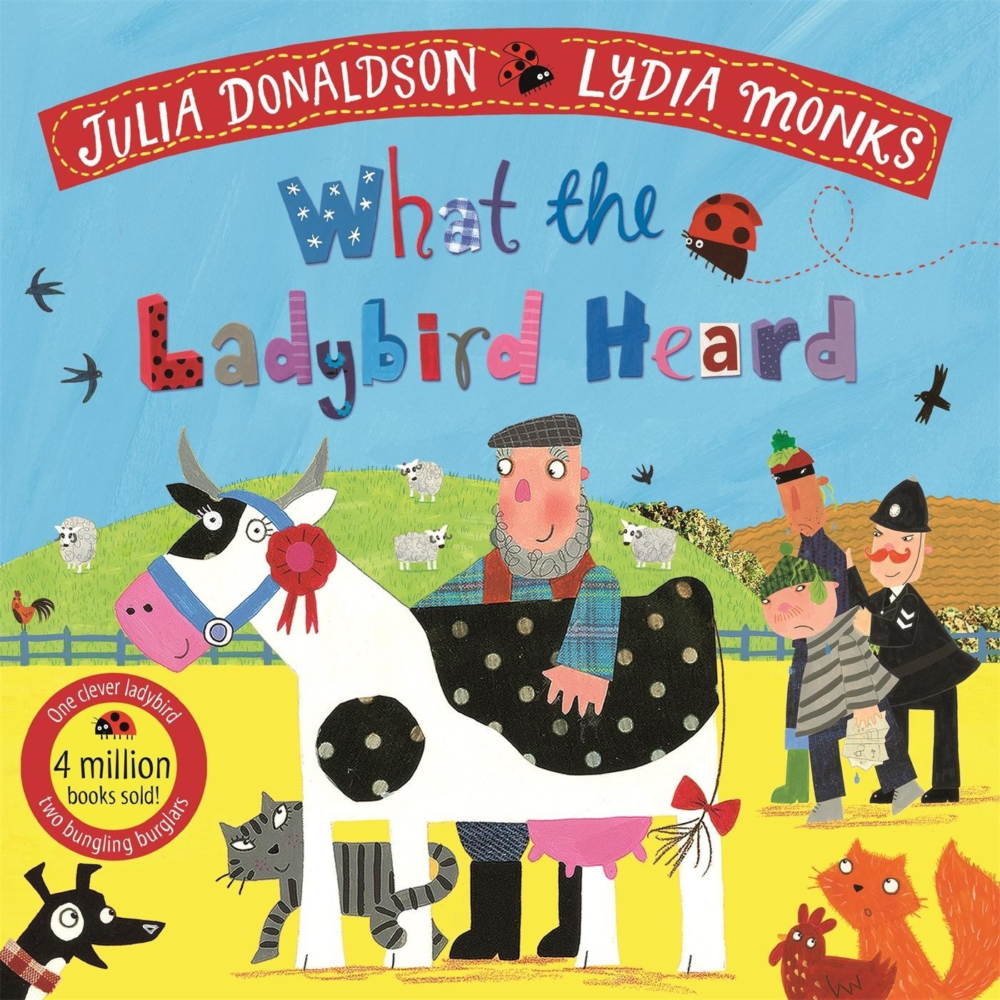 What The Ladybird Heard - Julia Donaldson  Taschenbuch