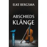 Belle Époque Abschiedsklänge - Ostfrieslandkrimi