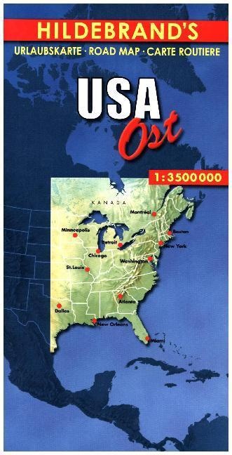 Hildebrand's Urlaubskarte Usa  Ost. Usa  The East. Usa L'est  Karte (im Sinne von Landkarte)