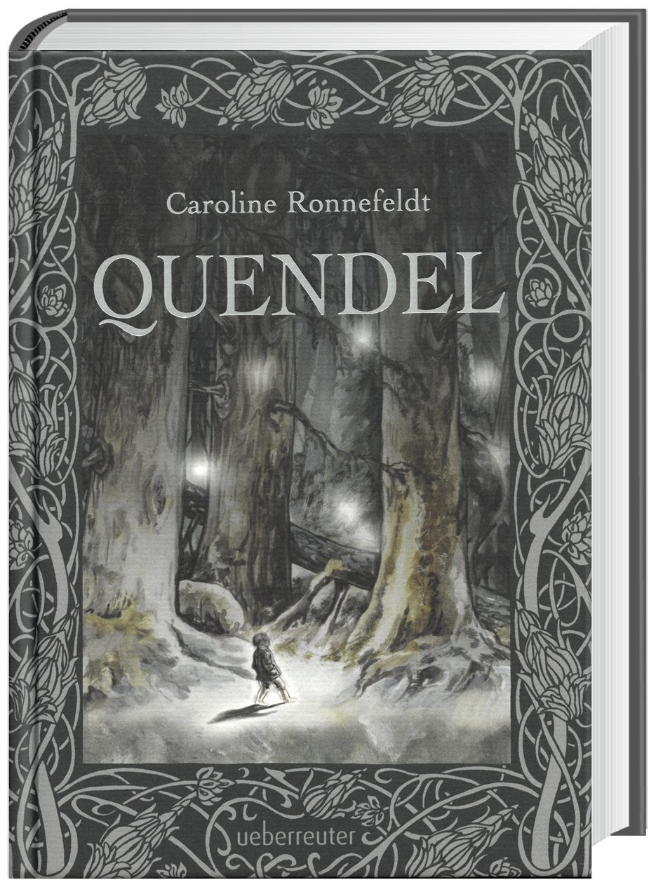 Quendel Bd.1 - Caroline Ronnefeldt  Gebunden