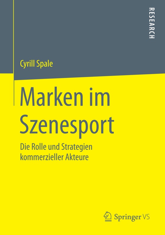 Marken Im Szenesport - Cyrill Spale, Kartoniert (TB)