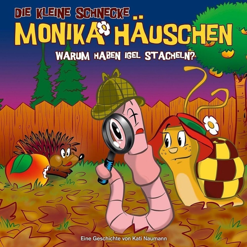 Die Kleine Schnecke Monika Häuschen - Warum Haben Igel Stacheln? - Kati Naumann, Die kleine Schnecke Monika Häuschen (Hörbuch)