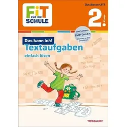 Textaufgaben einfach lösen 2. Klasse