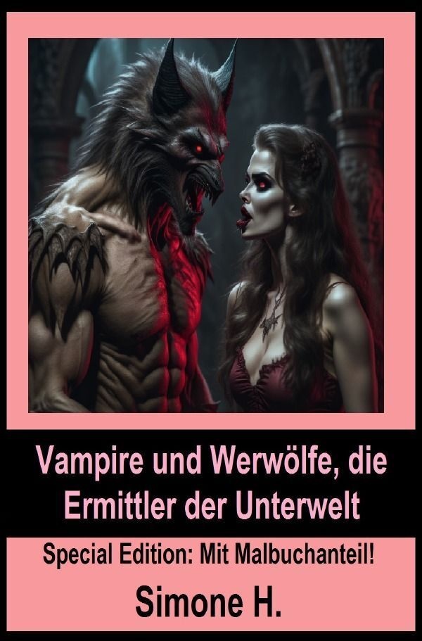 Vampire Und Werwölfe  Die Ermittler Der Unterwelt - Simone H.  Kartoniert (TB)