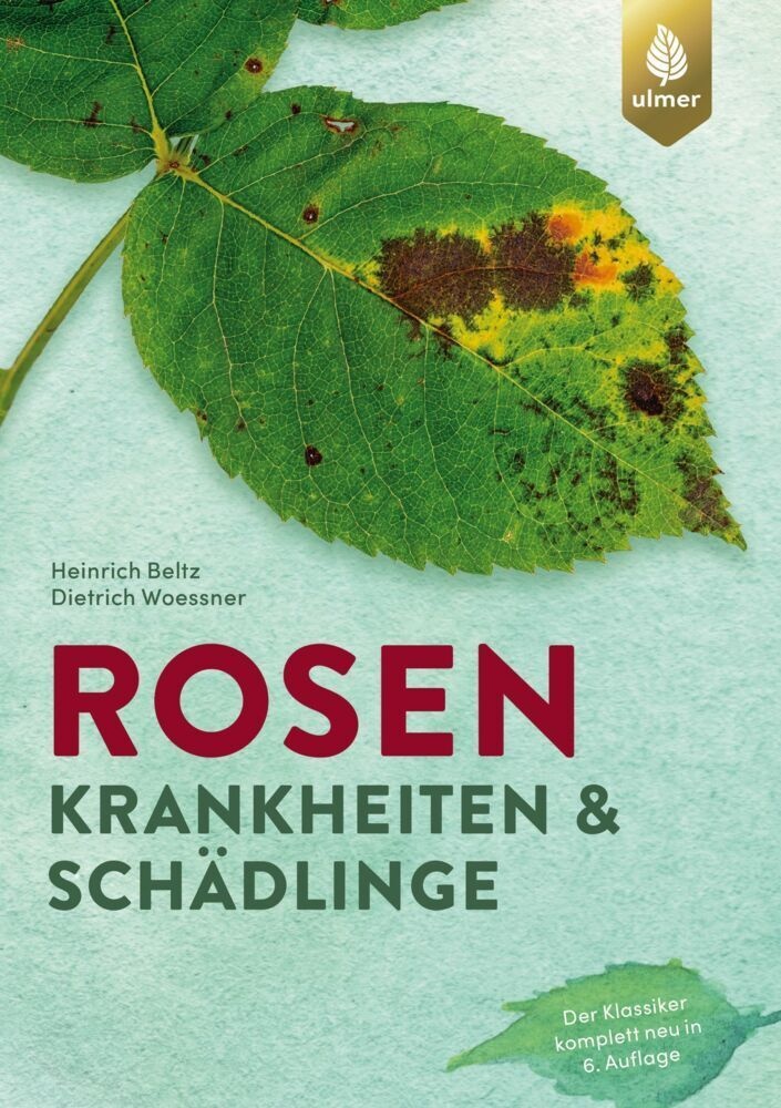 Rosenkrankheiten Und Schädlinge - Heinrich Beltz  Dietrich Woessner  Kartoniert (TB)