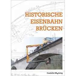 Historische Eisenbahnbrücken