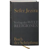 Verlag der Weltreligionen Sefer Jezira - Buch der Schöpfung