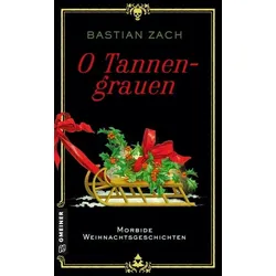 O Tannengrauen