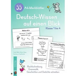 55 A4-Merkblätter Deutsch-Wissen auf einen Blick - Klasse 1 bis 4