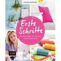Edition Michael Fischer Nähen kompakt – Grundlagen Nähen