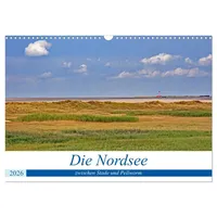 Calvendo Die Nordsee zwischen Stade und Pellworm (Wandkalender 2026