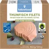 Thunfisch Filets, in Bio-Olivenöl