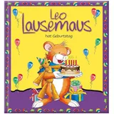 Leo Lausemaus hat Geburtstag - Bilderbuch ab 3 Jahren: Liebevoll erzählte Geschichte zum Vorlesen über Wünsche, Freundschaft und den schönsten Tag im Jahr