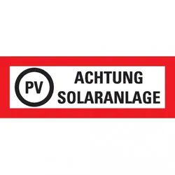 Dreifke® Feuerwehrschild PV Achtung Solaranlage, Folie, selbstklebend, 297x105mm