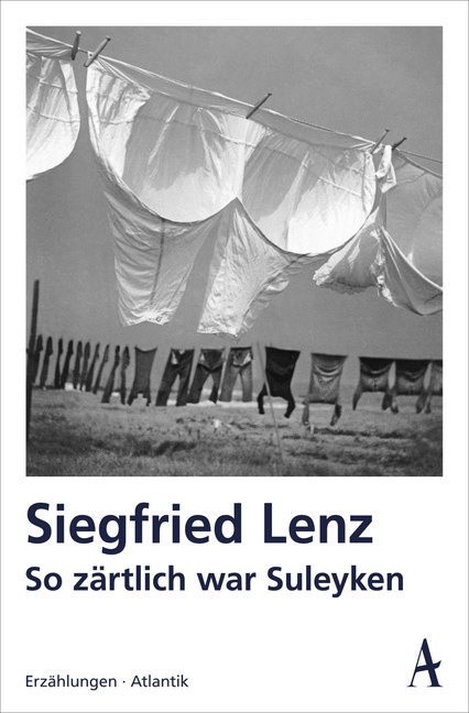 So Zärtlich War Suleyken - Siegfried Lenz  Kartoniert (TB)