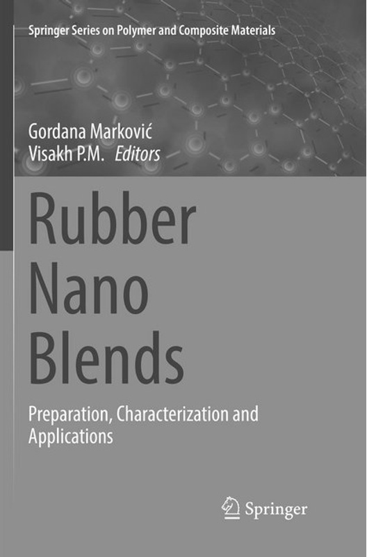 Rubber Nano Blends, Kartoniert (TB)