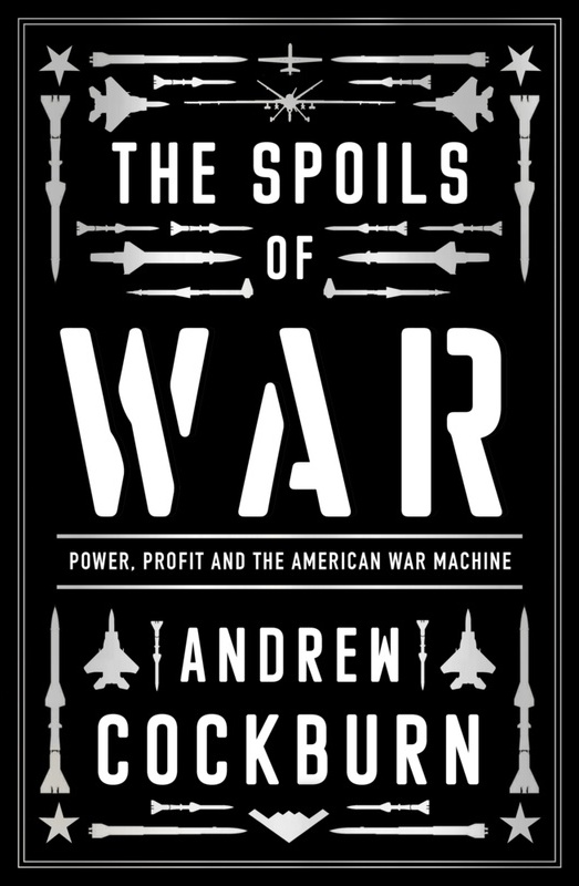 Spoils Of War - Andrew Cockburn  Gebunden