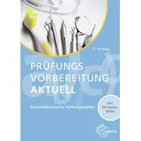 Europa Lehrmittel Verlag Prüfungsvorb./ Zahnmedizinische Fachangest.