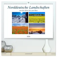 Calvendo Norddeutsche Landschaften (hochwertiger Premium Wandkalender 2026 DIN A2 quer), Kunstdruck in Hochglanz: Norddeutsche Landschaften von der Küste bis zum Harz (CALVENDO Natur)