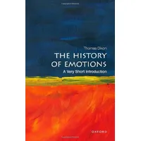 Oxford University Press The History of Emotions: A Very