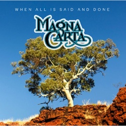When All Is Said And Done - Magna Carta. (CD mit DVD)