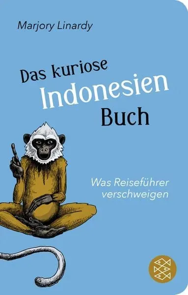 Preisvergleich Produktbild Das kuriose Indonesien-Buch