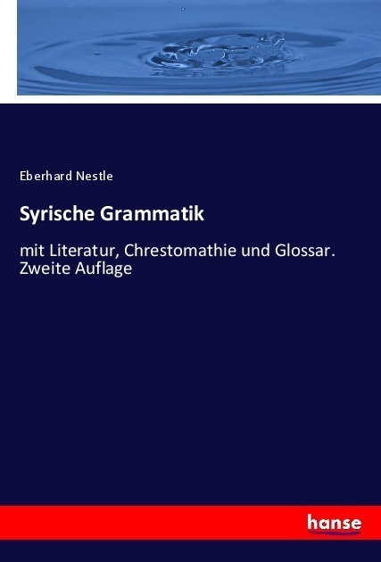 Syrische Grammatik - Eberhard Nestle  Kartoniert (TB)