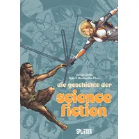 Splitter Verlag Die Geschichte der Science-Fiction (Graphic Novel)