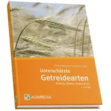 Erling Verlag Unterschätzte Getreidearten: