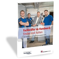 Fachkräfte Im Handwerk Finden Und Halten - handwerkmagazin  Kartoniert (TB)