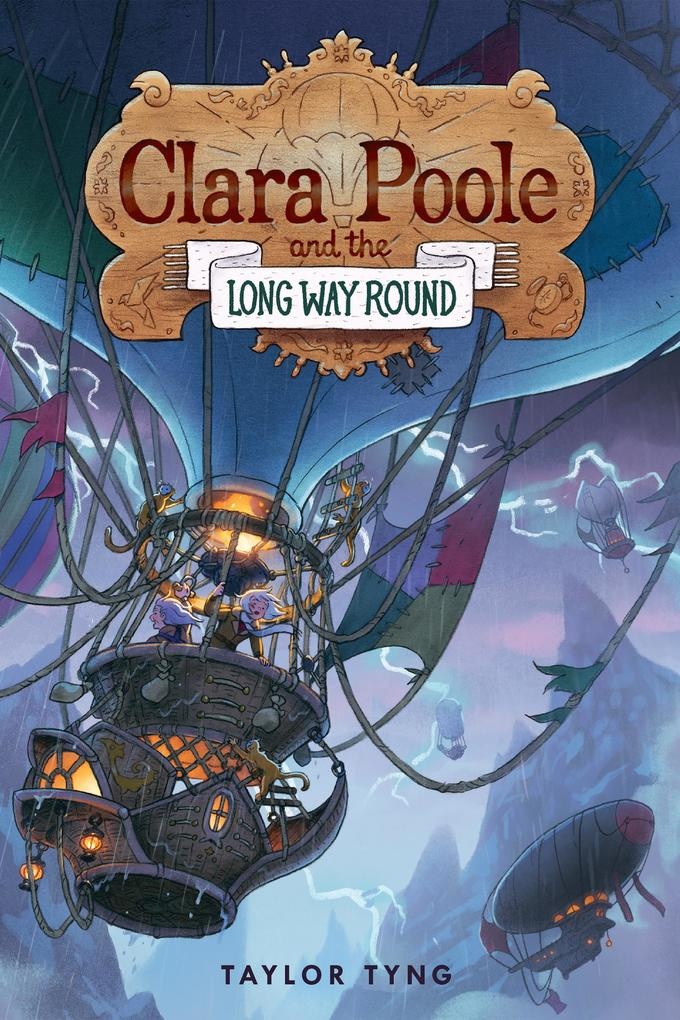 Clara Poole and the Long Way Round: eBook von Taylor Tyng