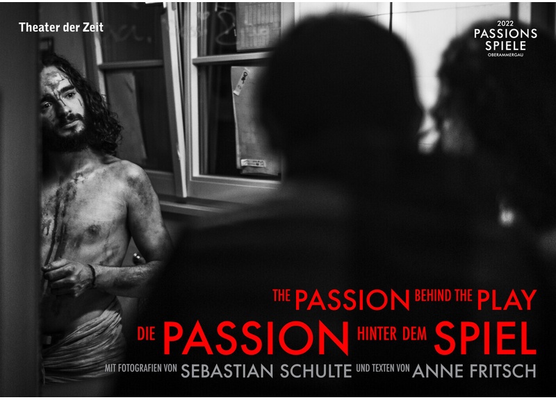 Die Passion Hinter Dem Spiel | The Passion Behind The Play - Sebastian Schulte, Anne Fritsch, Gebunden