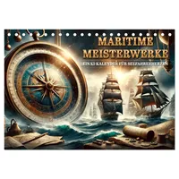 Calvendo Maritime Meisterwerke: Ein KI-Kalender für Seefahrerherzen (Tischkalender 2026