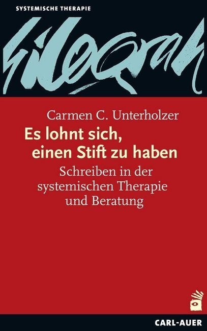 Es Lohnt Sich  Einen Stift Zu Haben - Carmen C. Unterholzer  Kartoniert (TB)