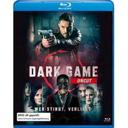 Dark Game - Wer stirbt, verliert