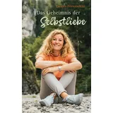 edition-v Das Geheimnis der Selbstliebe