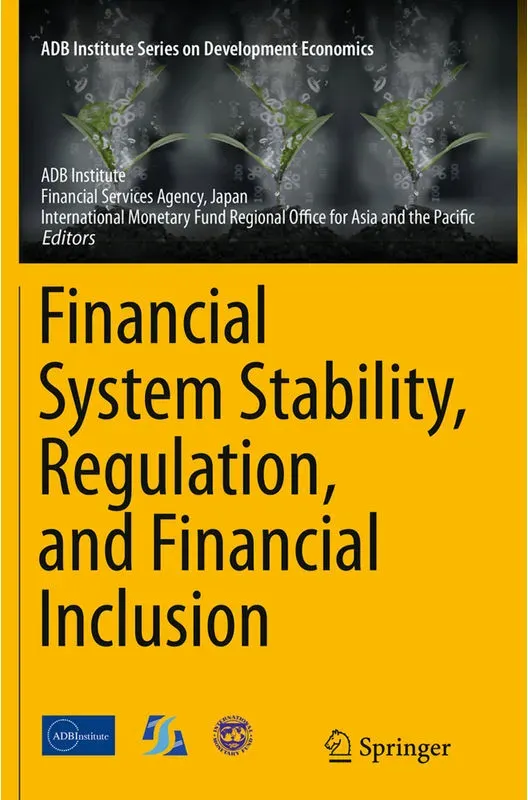 Financial System Stability, Regulation, And Financial Inclusion, Kartoniert (TB)