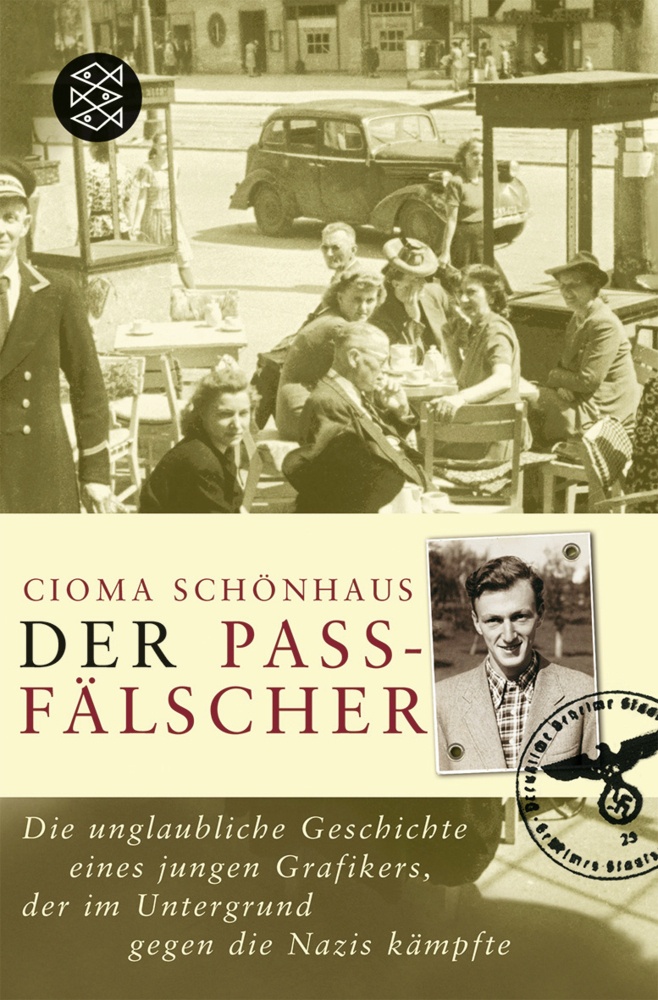 Der Passfälscher - Cioma Schönhaus  Taschenbuch