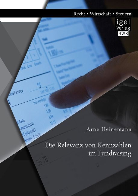 Die Relevanz Von Kennzahlen Im Fundraising - Arne Heinemann  Kartoniert (TB)
