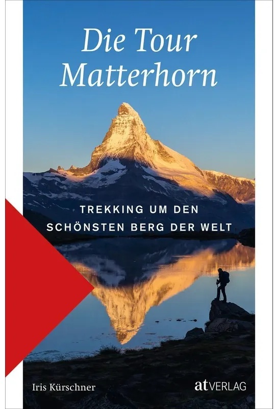 Die Tour Matterhorn - Iris Kürschner, Taschenbuch