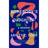 Manilla Press Somebody's Daughter: The International Bestseller and an Amazon.com book of 2021
