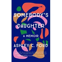 Manilla Press Somebody's Daughter: The International Bestseller and an Amazon.com book of 2021