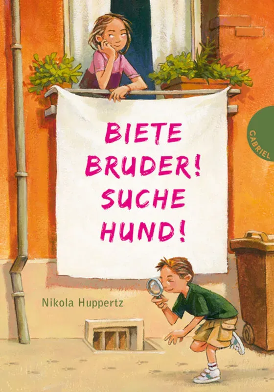 Biete Bruder! Suche Hund! - Nikola Huppertz  Gebunden