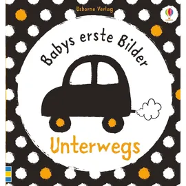 Usborne Babys erste Bilder: Unterwegs