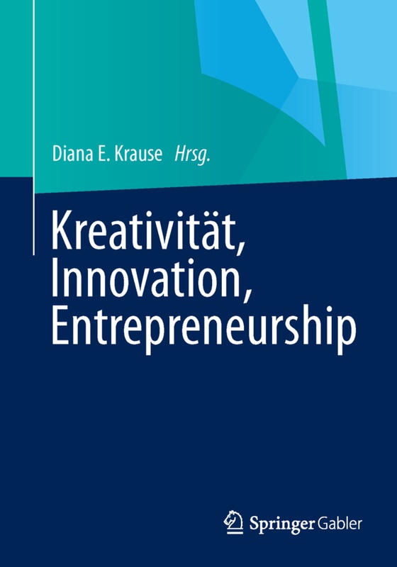 Kreativität, Innovation, Entrepreneurship, Kartoniert (TB)