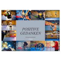Calvendo Positive Gedanken - Motivation und Handball Wandkalender 2024)