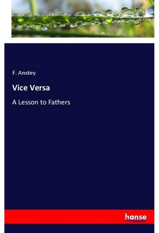 Vice Versa - F. Anstey, Kartoniert (TB)