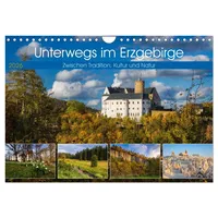 Calvendo Unterwegs im Erzgebirge - Zwischen Tradition, Kultur und