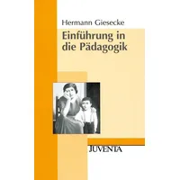 Juventa Verlag GmbH Einführung in die Pädagogik: von Hermann